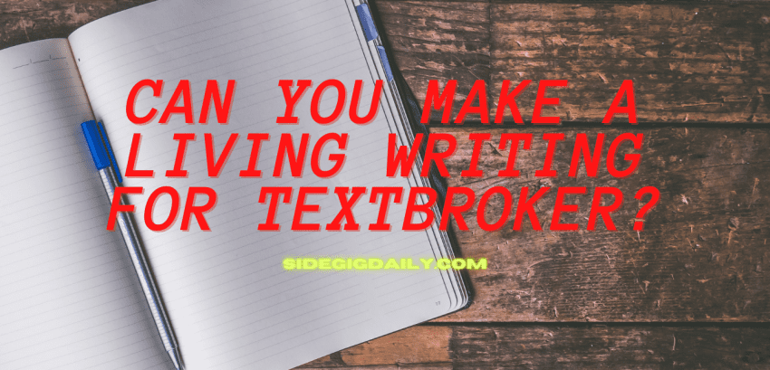Can-You-Make-a-Living-Writing-For-Textbroker